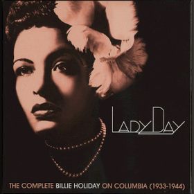 Cover of Lady Day: Complete on Columbia by Billie Holiday