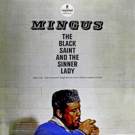 Cover of The Black Saint and the Sinner Lady by Charles Mingus