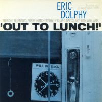 Cover of Out to Lunch! by Eric Dolphy