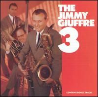 Cover of The Jimmy Giuffre 3 by Jimmy Giuffre