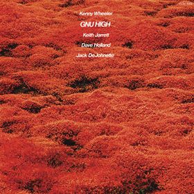 Cover of Gnu High by Kenny Wheeler