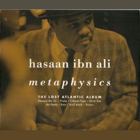 Cover of Metaphysics: The Lost Atlantic Album by Hasaan Ibn Ali