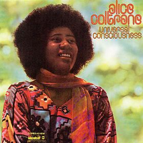 Cover of Universal Consciousness by Alice Coltrane